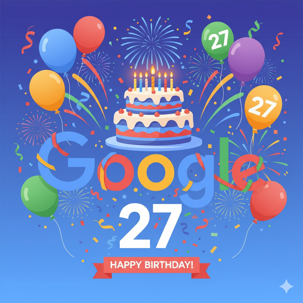 "Google का 27वां जन्मदिन – रंग-बिरंगे गुब्बारे, केक और कॉन्फेटी के साथ गूगल लोगो की डिजिटल आर्ट"